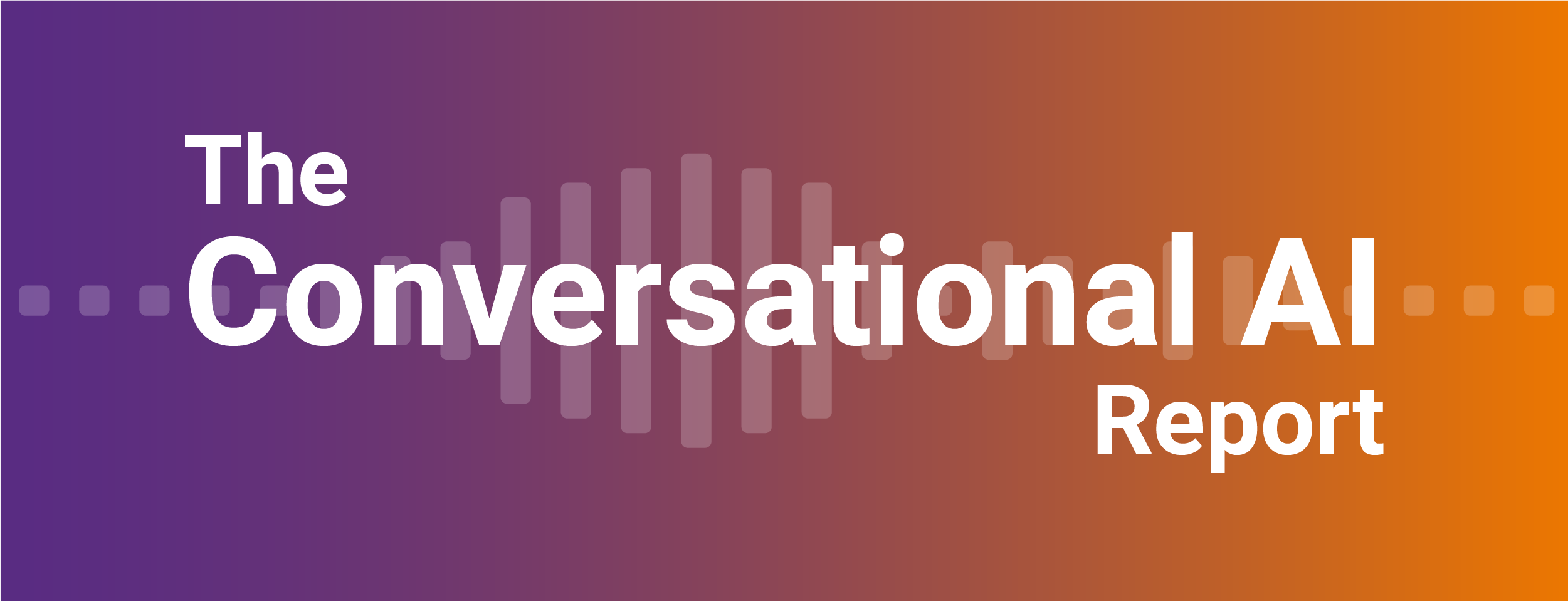 The Conversational AI Report | December 2022
